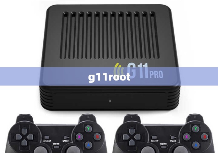 g11root g11root